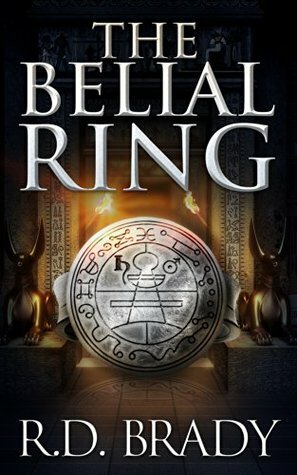 The Belial Ring by R.D. Brady