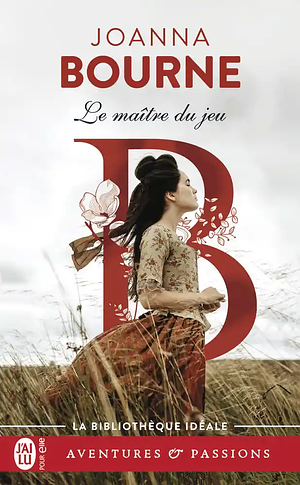 Le Maitre Du Jeu by Joanna Bourne