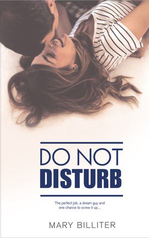 Do Not Disturb by Mary Billiter
