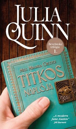 Miss ​Miranda Cheever titkos naplója by Julia Quinn