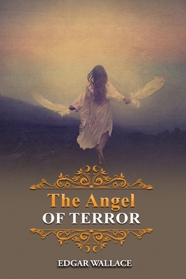 The Angel of Terror: Annotated by Boomland Classic Publisher
