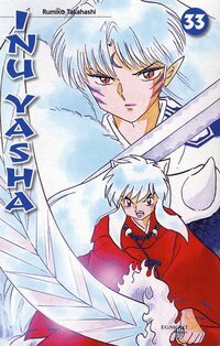 Inu Yasha, 33 by Rumiko Takahashi