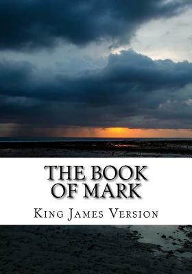 The Book of Mark (KJV) (Large Print) by King James Version