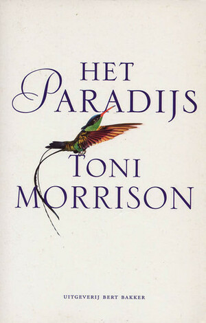 Het Paradijs by Toni Morrison