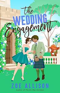 The Wedding Engagement by Zoe Allison