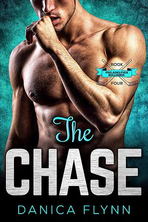 The Chase by Danica Flynn