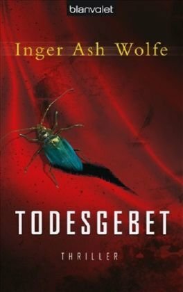 Todesgebet by Inger Ash Wolfe, Fred Kinzel