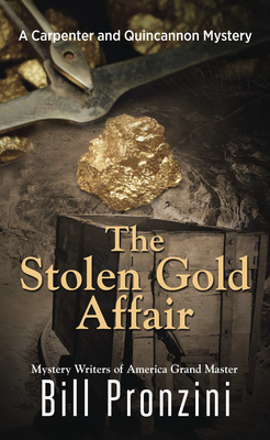 The Stolen Gold Affair by Bill Pronzini