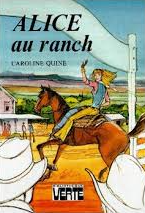 Alice au ranch by Carolyn Keene, Caroline Quine