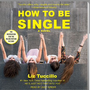 How to be Single by Liz Tuccillo