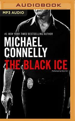 The Black Ice by Michael Connelly