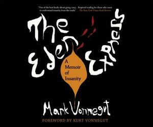 The Eden Express: A Memoir of Insanity by Mark Vonnegut