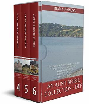 An Aunt Bessie Collection - DEF by Diana Xarissa