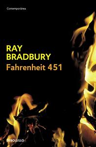 Fahrenheit 451 by Ray Bradbury