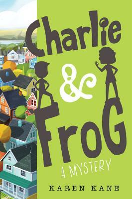 Charlie and Frog by Karen Kane