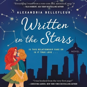 Written in the Stars by Alexandria Bellefleur