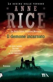 Il demone incarnato by Anne Rice