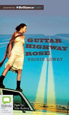 Guitar Highway Rose by Brigid Lowry