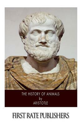 The History of Animals by Aristotle
