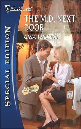 The M.D. Next Door: A Single Dad Romance by Gina Wilkins, Gina Wilkins