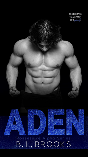 Aden: A Forbidden Age Gap Romance  by B.L. Brooks