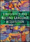 Linguistics And Second Language Acquisition by Vivian Cook