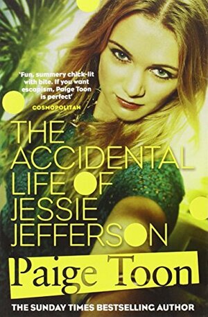 The Accidental Life of Jessie Jefferson by Paige Toon