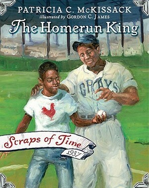 The Home-Run King by Patricia C. McKissack, Gordon James