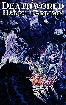Deathworld by Harry Harrison, Science Fiction, Fantasy by Harry Harrison