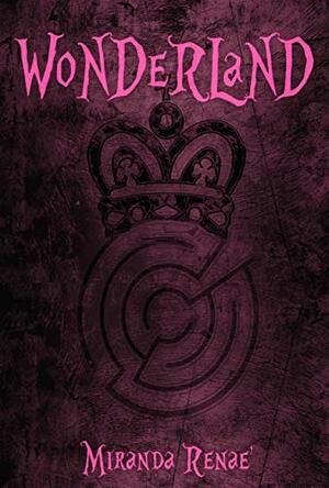 WonderLand by Miranda Renae