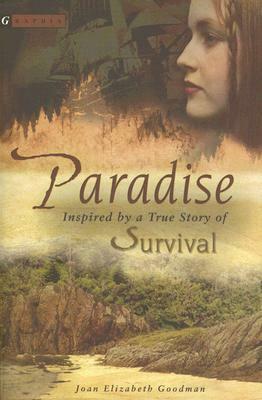 Paradise by Joan Elizabeth Goodman