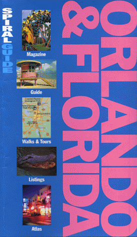 Orlando And Florida by Mitchell Davis, Gary McKechnie, Jane Miller