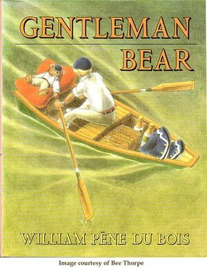 Gentleman Bear by William Pène du Bois