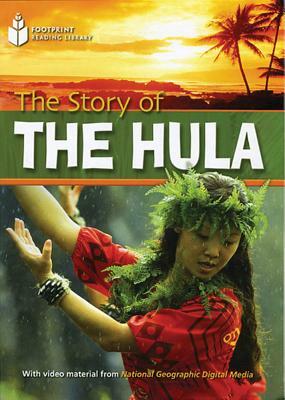 The Story of the Hula: Footprint Reading Library 1 by Rob Waring