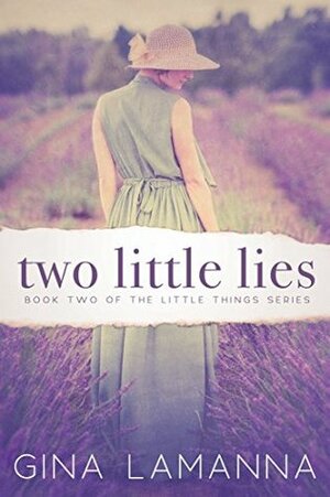 Two Little Lies by Gina LaManna