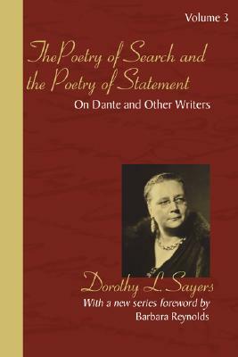 The Poetry of Search and the Poetry of Statement by Dorothy L. Sayers, Barbara Reynolds