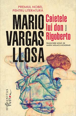 Caietele lui don Rigoberto by Mario Vargas Llosa