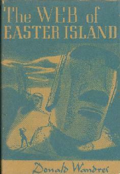 The Web of Easter Island by Donald Wandrei