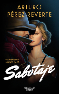 Sabotaje by Arturo Pérez-Reverte