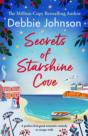Secrets of Starshine Cove by Debbie Johnson, Debbie Johnson