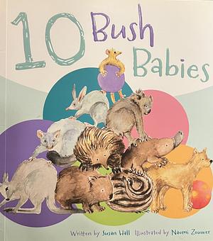 10 Bush Babies by Susan Hall