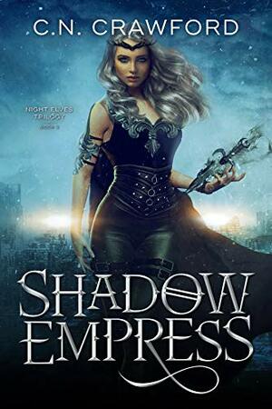 Shadow Empress by C.N. Crawford