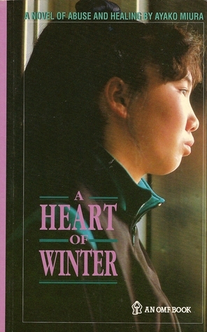 A Heart of Winter by Ayako Miura