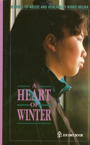 A Heart of Winter by Ayako Miura