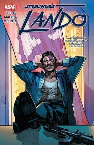 Star Wars: Lando by Charles Soule, Alex Maleev