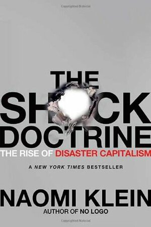 Shock economy: L'ascesa del capitalismo dei disastri by Naomi Klein