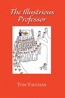 The Illustrious Professor by Tom Vaughan