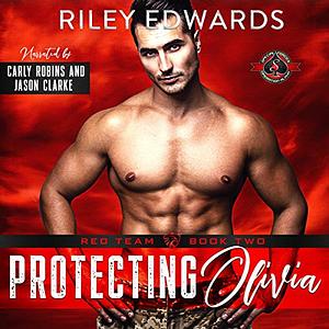 Protecting Olivia by Riley Edwards