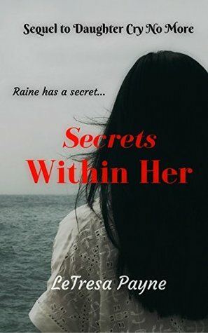 Secrets Within Her by LeTresa Payne