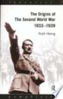 The Origins of the Second World War 1933-1939 by Ruth Henig